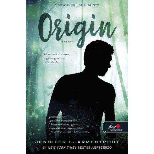 Jennifer L. Armentrout: Origin - Eredet (Luxen 4.)