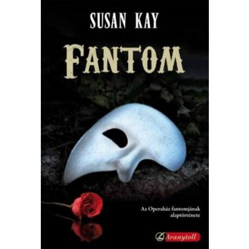 Susan Kay: Fantom