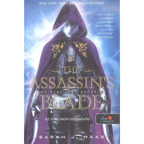 Sarah J. Maas: The Assassin's Blade - Az orgyilkos pengéje