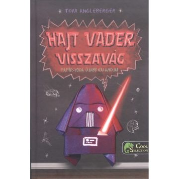   Tom Angleberger: Hajt Vader visszavág - Papír-Yoda újabb kalandjai