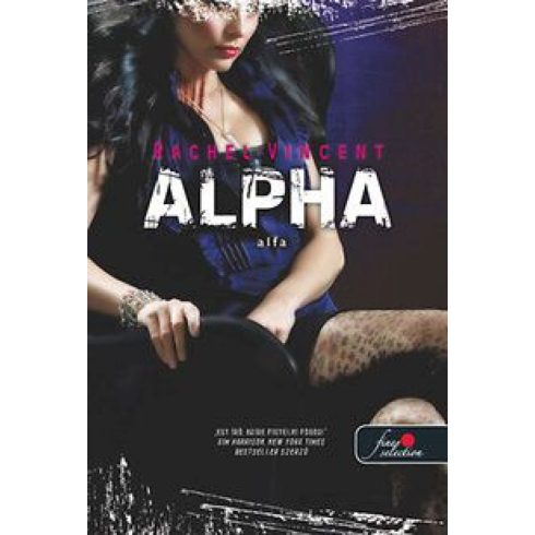 Rachel Vincent: Alpha