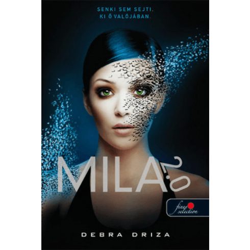 Debra Driza, Doyle Debra: Mila 2.0