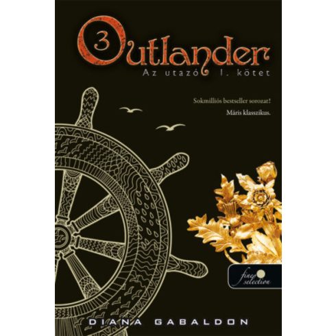 Diana Gabaldon: Outlander 3. - Az utazó I-II.