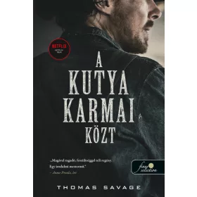 Thomas Savage: A kutya karmai közt