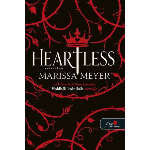 Marissa Meyer: Heartless - Szívtelen