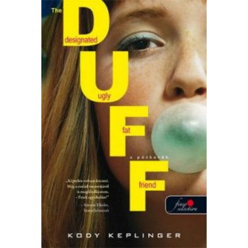 Kody Keplinger: The DUFF - A pótkerék - Puhatáblás