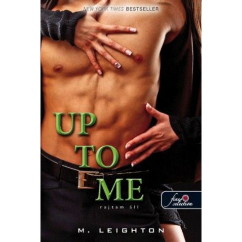 M. Leighton: Up to Me - Rajtam áll