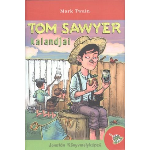 Mark Twain: Tom Sawyer kalandjai