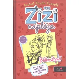 Rachel Renée Russell: Egy zizi naplója 6. - Bálkirálynő