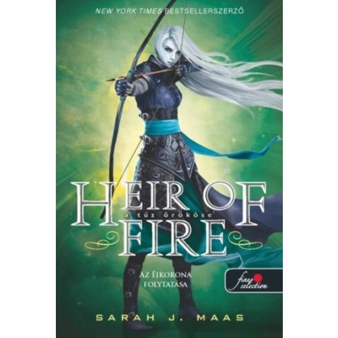 Sarah J. Maas: Heir of Fire - A tűz örököse