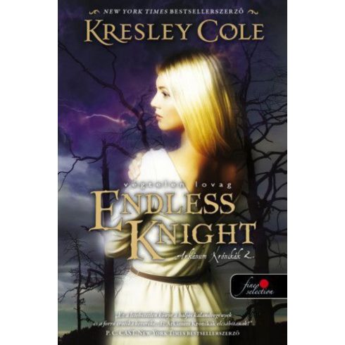 Kresley Cole: Endless Knight - Végtelen lovag - kemény kötés