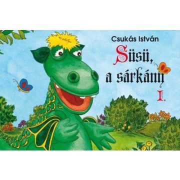 Csukás István: Süsü, a sárkány I.
