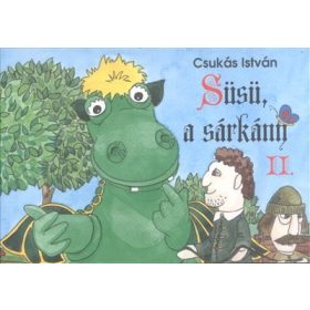 Csukás István: Süsü, a sárkány II.