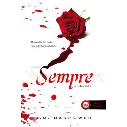 J. M. Darhower: Sempre - Mindörökké (Sempre 1.)