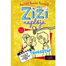 Rachel Renée Russell: Egy Zizi naplója 7. - Tévésztár