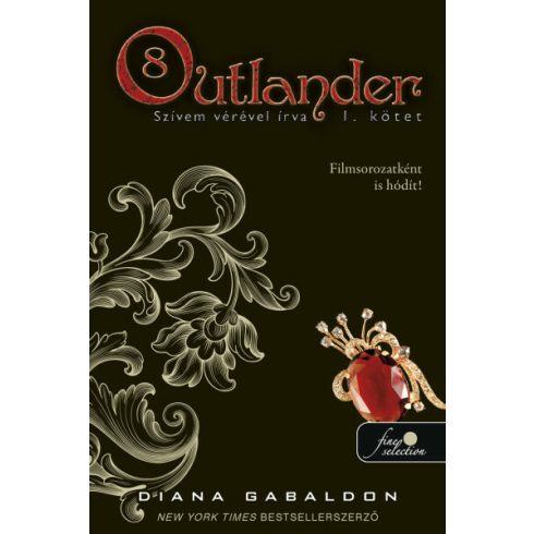 Diana Gabaldon: Outlander 8/1 - Szívem vérével írva - kartonált