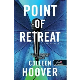   Colleen Hoover: Point of Retreat - Visszavonuló (Szívcsapás 2.)