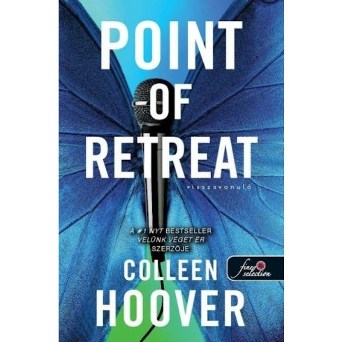 Colleen Hoover: Point of Retreat - Visszavonuló (Szívcsapás 2.)