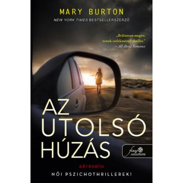 Mary Burton: Az utolsó húzás