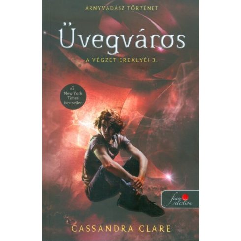Cassandra Clare: Üvegváros