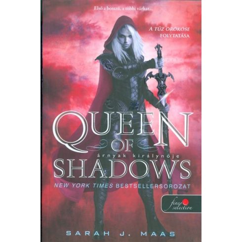 Sarah J. Maas: Queen of Shadows - Árnyak királynője (Üvegtrón 4.)