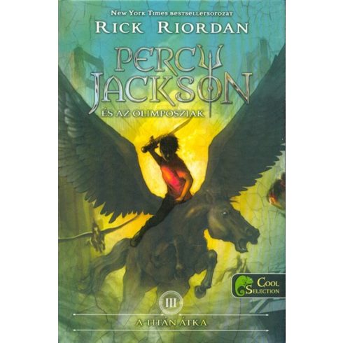 Rick Riordan: Percy Jackson és az olimposziak 3. - A Titán átka - kemény kötés