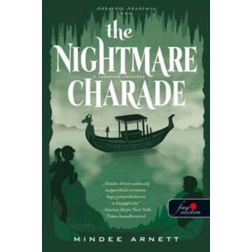   Mindee Arnett: The Nightmare Charade - A Rémálom-rejtvény - Akkordél Akadémia 3.