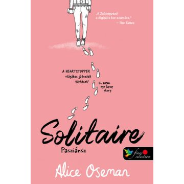 Alice Oseman: Solitaire - Pasziánsz (brit)