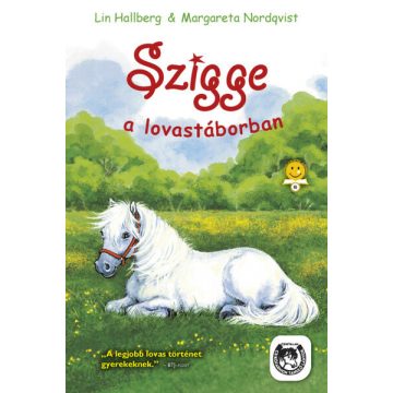 Lin Hallberg, Margareta Nordqvist: Szigge a lovastáborban