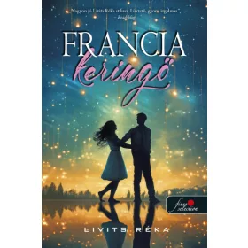 Livits Réka: Francia keringő