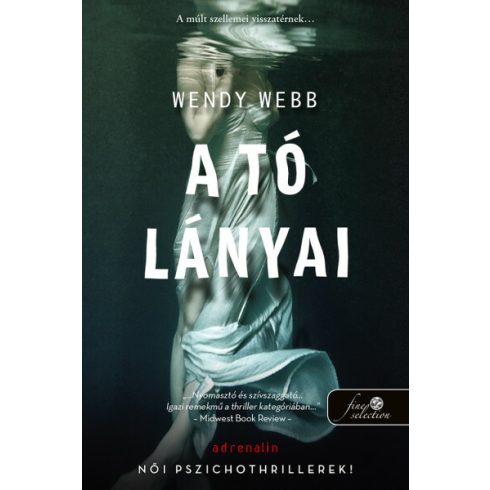 Wendy Webb: A tó lányai