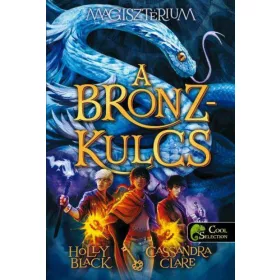  Cassandra Clare, Holly Black: Magisztérium 3. A bronzkulcs - kartonált