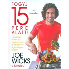 Joe Wicks: Fogyj 15 perc alatt!