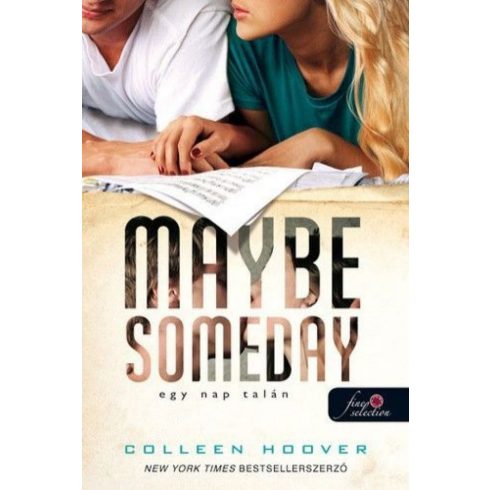 Colleen Hoover: Maybe Someday - Egy nap talán - kemény kötés