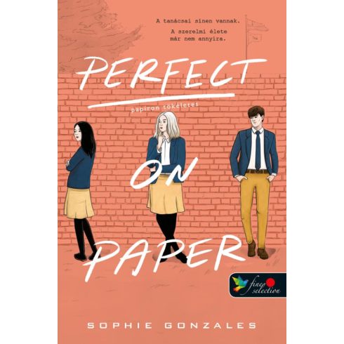 Sophie Gonzales: Perfect on Paper - Papíron Tökéletes