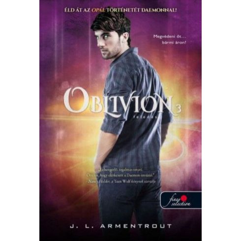 Jennifer L. Armentrout: Oblivion 3. - Feledés - kemény kötés