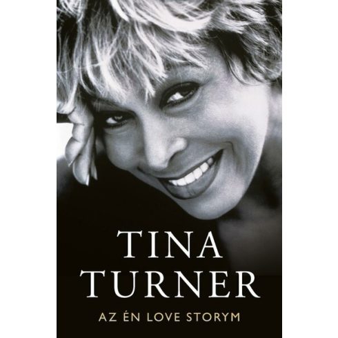 Tina Turner: My Love Story - Az én Love storym