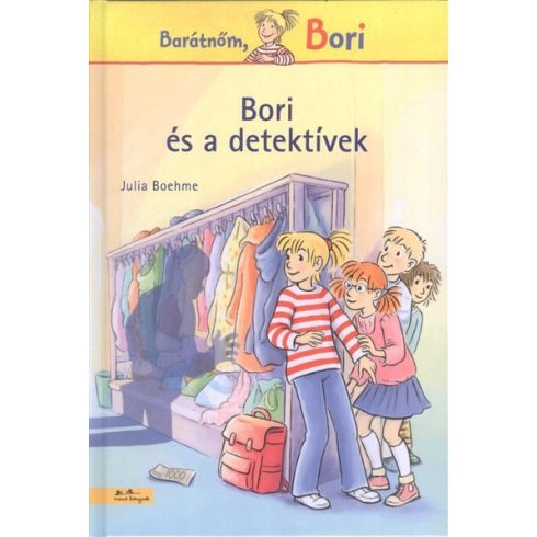 Julia Boehme: Barátnőm Bori - Bori és a detektívek