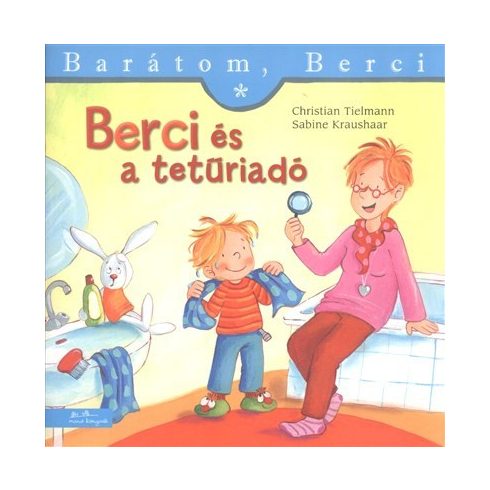 Christian Tielmann, Sabine Kraushaar: Berci és a tetűriadó