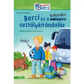   Christian Tielmann: Berci és a kalandos osztálykirándulás