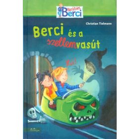 Christian Tielmann: Berci és a szellemvasút