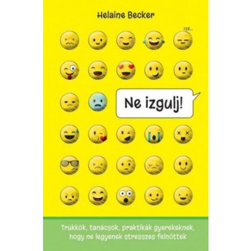 Helaine Becker: Ne izgulj!