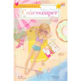 Balázsy Panna: Szandra és a 3.b - Csúcsszuper