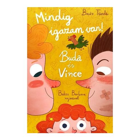 Baár Tünde: Buda és Vince - Mindig igazam van!