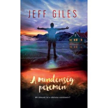 Jeff Giles: A mindenség peremén