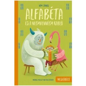 Háy János: Alfabéta és a negyvennégy rabló