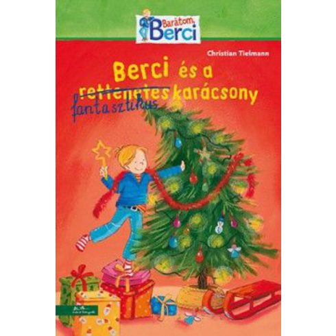 Christian Tielmann: Berci és a fantasztikus karácsony