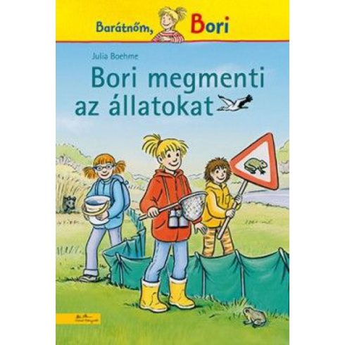 Julia Boehme: Bori megmenti az állatokat