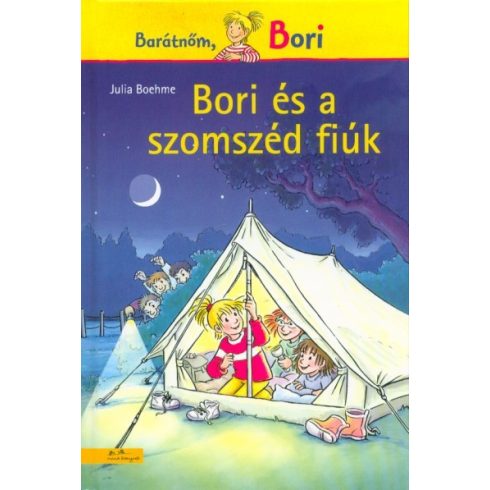 Julia Boehme: Bori és a szomszéd fiúk - Barátnőm, Bori