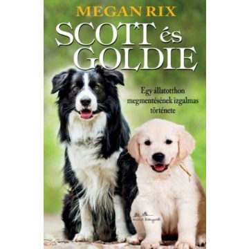 Megan Rix: Scott és Goldie